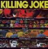 Inside extremities, mixes, rehearsals and live / Killing Joke | Killing Joke