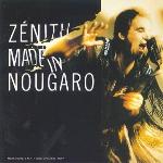 Zenith made in Nougaro / Claude Nougaro | Nougaro, Claude (1929-2004)