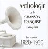 Anthologie de la chanson française enregistrée : 1920 / Alibert, Drean, Georgel, Alice Bonheur... | Drean