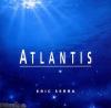 Atlantis : The lost empire = Atlantide / James Newton Howard | Howard, James Newton