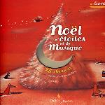 Noël d'étoiles et de musique 25 chansons / Direction musicale Yves Prual et François Barré | Prual, Yves (1947-....)