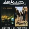 High time + Like rock'n'roll / Little Bob Story | Little Bob Story