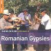 Rough guide to the music of romanian gypsies (The) / Taraf de Haidouks | Iordache, Toni