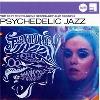 Psychedelic jazz : the best mindblowing spaced-out jazz grooves | Ayers, Roy (1940-....). Musicien