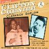 The best of Clifton Chenier : The king of Zydeco & Louisiana Blues / Clifton Chenier | Chenier, Clifton