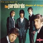 Shapes of things : the very best of The Yardbirds | Yardbirds