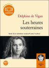Les heures souterraines / Delphine de Vigan | Vigan, Delphine de (1966-....)