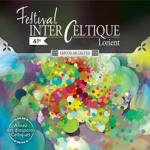 41 e Festival Interceltique de Lorient : Emvod ar Gelted
