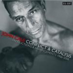 Couverture de Conflict & catalysis : productions & arrangements, 1966-2006