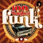 100 bombes funk / Earth Wind and Fire | Franklin, Aretha. Chanteur