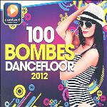 100 bombes dancefloor 2012 / Matt Houston | Houston, Matt (1977-....)