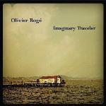 Imaginary traveler / Olivier Bogé (saxophone) | Bogé, Olivier. Compositeur. Comp., saxo.
