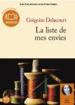 La liste de mes envies / Grégoire Delacourt | Delacourt, Grégoire (1960-....)