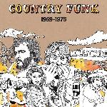 Country funk : 1969 - 1975