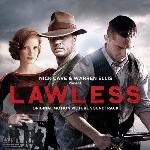 Lawless = Des hommes sans lois : B.O.F. | Cave, Nick (1957-....)