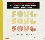 Song song song | Trotignon, Baptiste