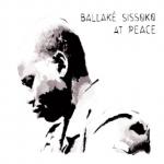 At peace | Sissoko, Ballaké (1967-....)