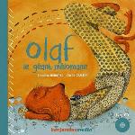 Olaf, le géant mélomane / Annelise Heurtier | Heurtier, Annelise. Interprète. Textes