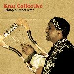 ETHIOPIA SUPER KRAR / Krar Collective | 