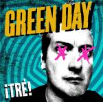 Tré! / Green Day | Green Day