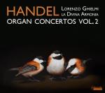 Organ concertos. vol. 2 / Georg Friedrich Haendel | Händel, Georg Friedrich (1685-1759)