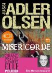 Miséricorde : la première enquête du département V / Jussi Adler Olsen | Adler-Olsen, Jussi. Auteur