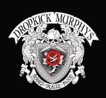 Signed and sealed in blood | Dropkick Murphys