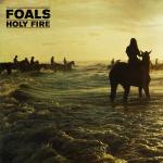 Holy fire / Foals | Foals
