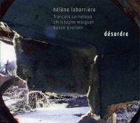 Désordre / Hélène Labarrière | Labarrière, Hélène