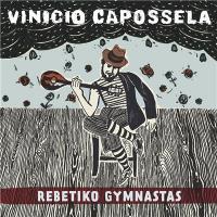 Rebetiko gymnastas | Capossela, Vinicio (1965-....)