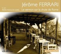 Le sermon sur la chute de Rome | Ferrari, Jérôme (1968-....)
