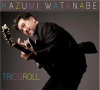 Tricoroll / Kazumi Watanabe | Watanabe, Kazumi