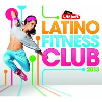 Latino fitness club : 2013 / Dj Mam's | Dj Mam's
