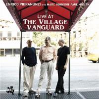 Live at the Village Vanguard / Enrico Pieranunzi | Pieranunzi, Enrico