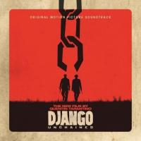 Django unchained the new film by Quentin Tarantino original motion picture soundtrack Luis Bacalov, Ennio Morricone, Jerry Goldsmith... [et al.], comp. Quentin Tarantino, réalisateur