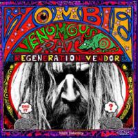 Venomous rat regeneration vendor / Rob Zombie | Zombie, Rob (1965-....)