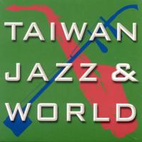 Taiwan jazz & world