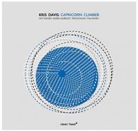 Capricorn climber Kris Davis, comp., piano Mat Maneri, alto Ingrid Laubrock, saxophone Trevor Dunn, contrebasse
