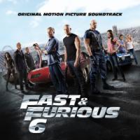 Fast & furious 6 : bande originale de film / réalisateur, Justin Lin | Lin, Justin. Monteur