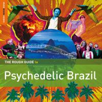 The rough guide to psychedelic Brazil / Laranja freak | Côrtes, Lula