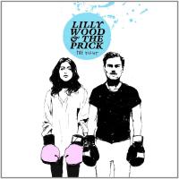 Fight (The) / Lilly Wood and the Prick, ens. voc. & instr. | Lilly Wood and the Prick. Interprète. Ens. voc. & instr.