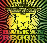 Balkan reggae / Mahala Raï Banda | Mahala Raï Banda