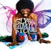 HIGHER! / Sly and the Family Stone | Sly and the Family Stone