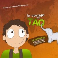 voyage de Tao (Le) | Chassigneux, Florine