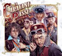 Gypsy for one day / Caravane Passe (La) | Caravane Passe (La)