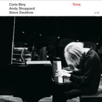 Trios / Carla Bley | Bley, Carla