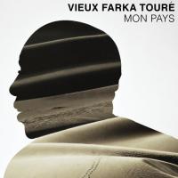 Mon pays / Vieux Farka Touré, comp., chant, guit. | Touré, Farka (1982-....). Compositeur. Comp., chant, guit.