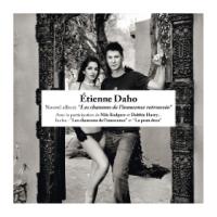 Les chansons de l'innocence retrouvée | Daho, Etienne (1956-...)