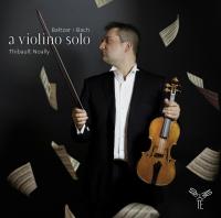 A violino solo / Thibault Noally, vl. | Noally, Thibault. Musicien. Vl.