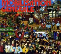Mobilisation générale : prostest and spirit jazz from France 1970-1976 / Alfred Panou | Panou, Alfred